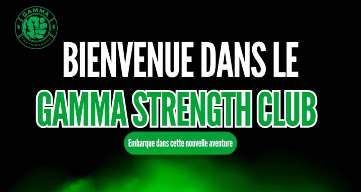 GAMMA Strength
