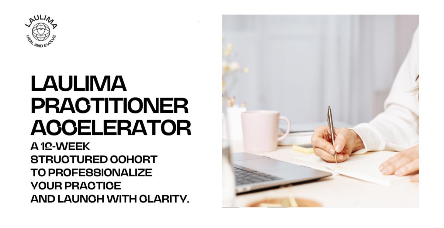 LAULIMA Practitioner Accelerator Start April 6th