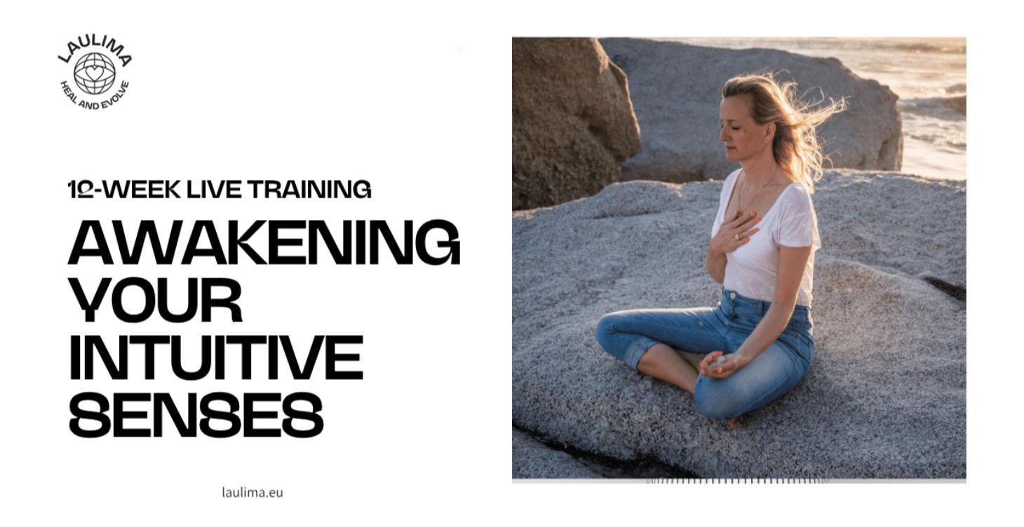 Awakening Your Intuitive Senses - Foundation Level