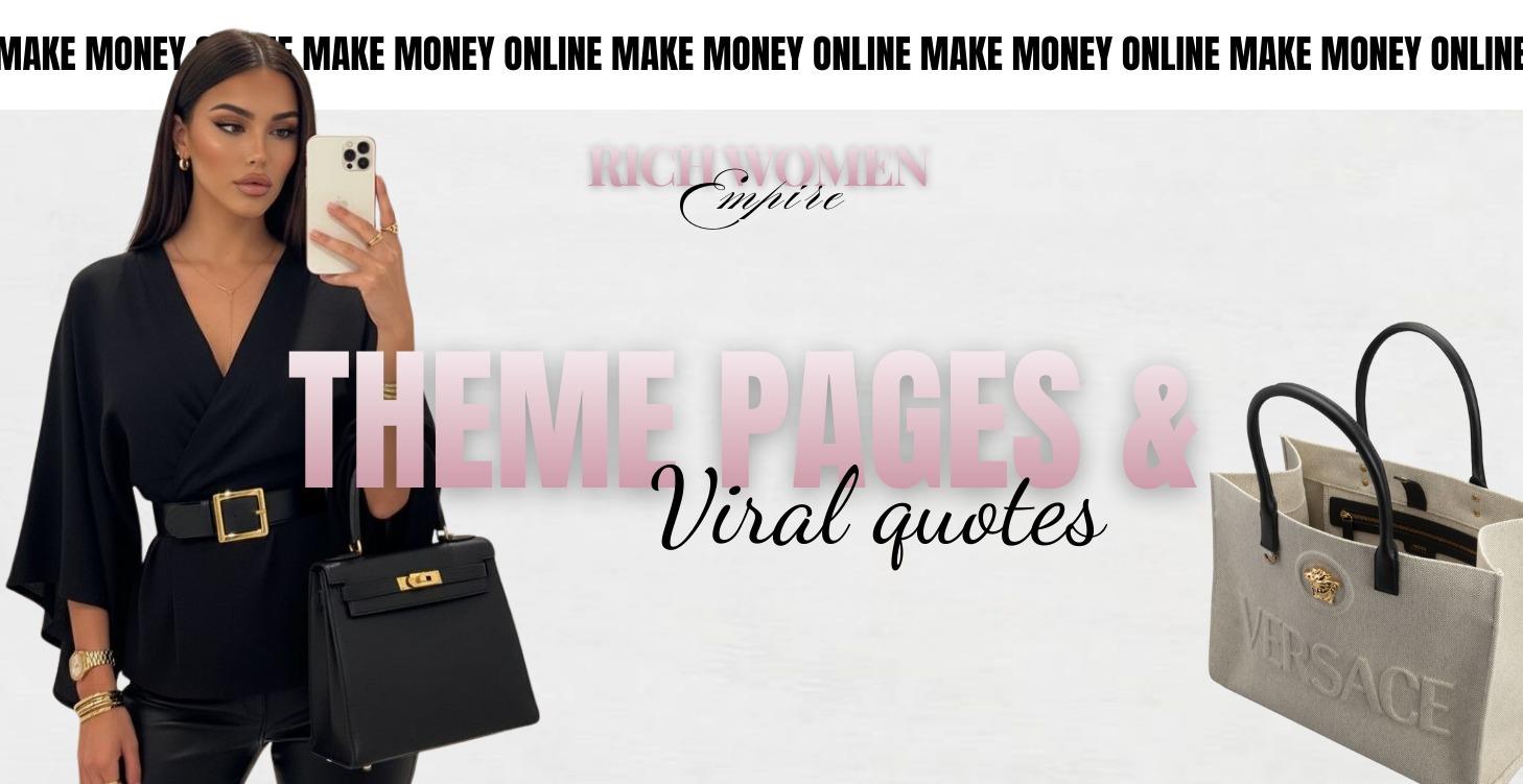 Theme pages & Viral quotes as Income