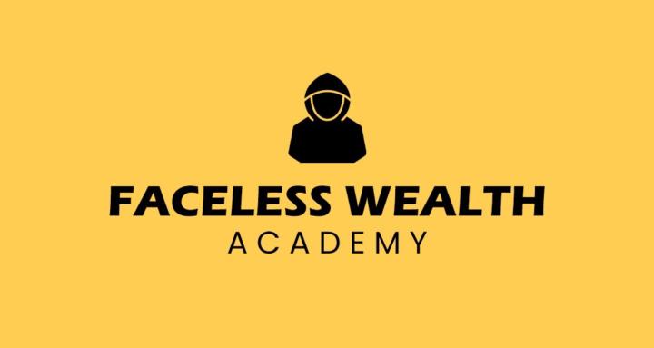 Faceless Wealth Academy