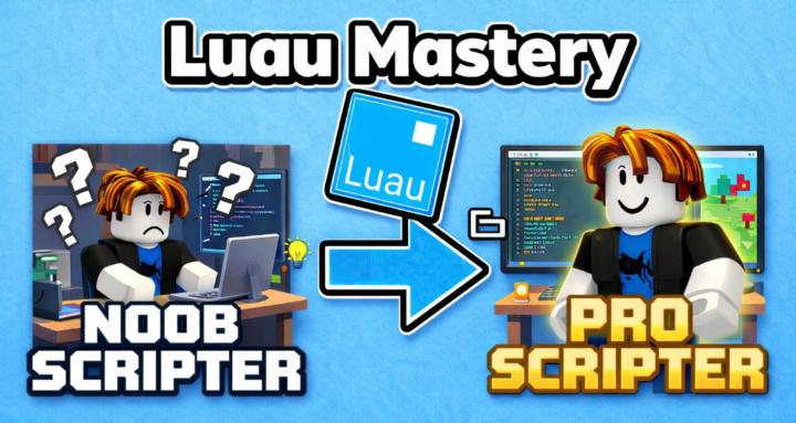 Luau Mastery