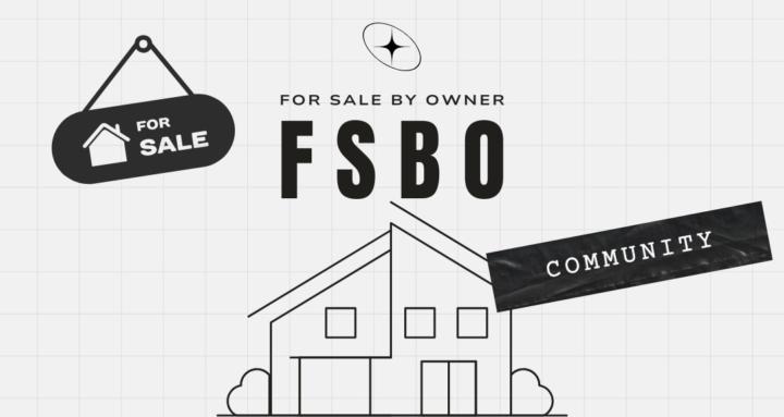 FSBO - For Sale By Owner