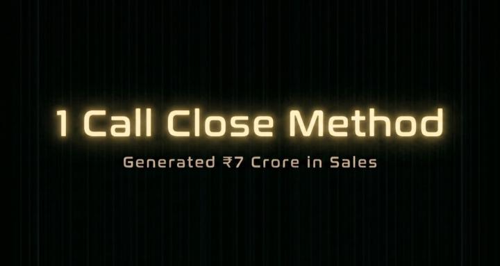 The 1 Call Close Method