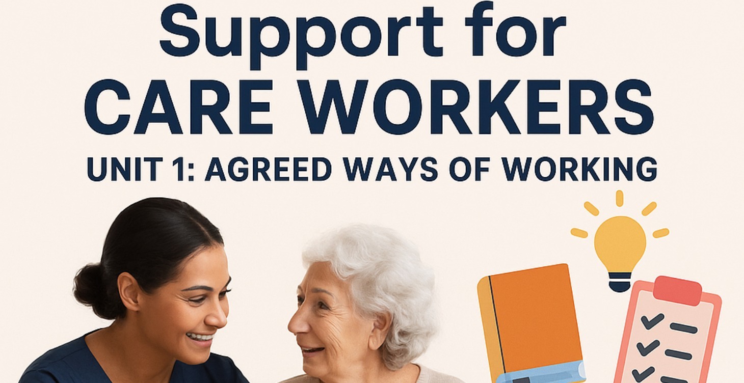 🎓 RQF  L3 Adult/care U1 Agreed Ways of Working