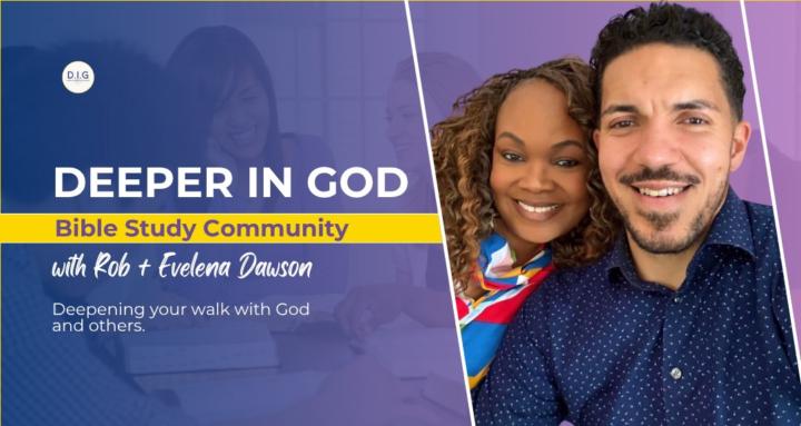 Deeper In God Bible Study