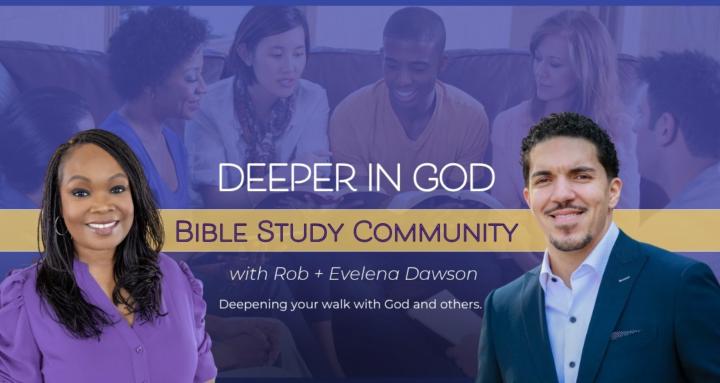 Deeper In God Bible Study