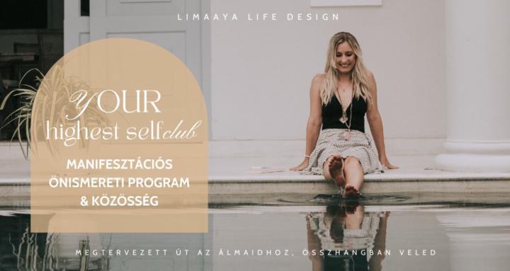 Your Highest Self Club Limaaya