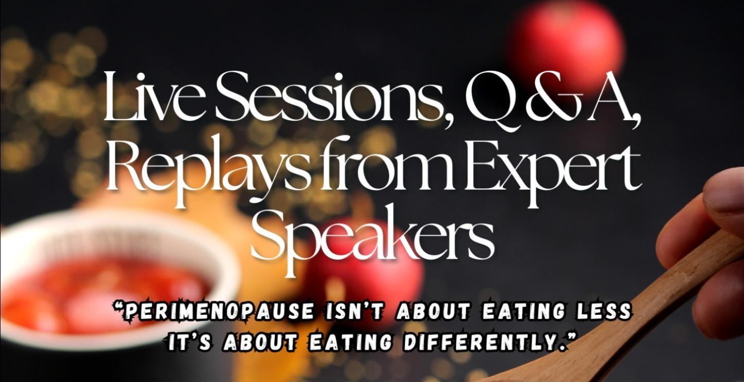 LIVE SESSIONS, Q&A, REPLAYS