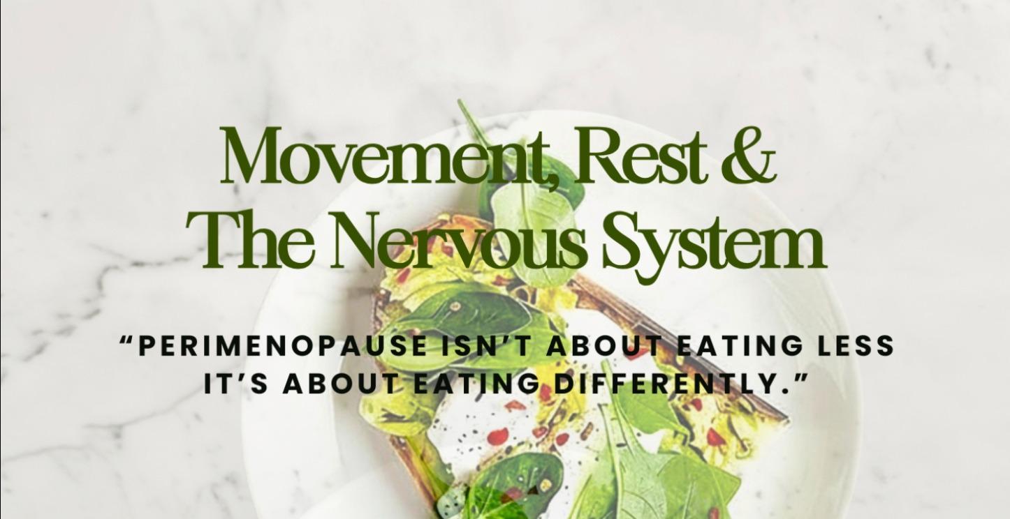 MOVEMENT, REST & NERVOUS SYSTEM