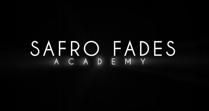 Safro Fades Academy 