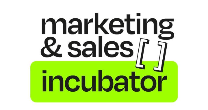 Marketing & Sales Incubator