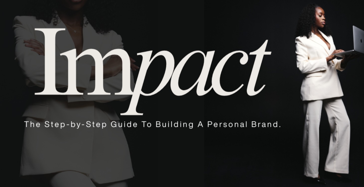 Impact - Building a Personal Brand