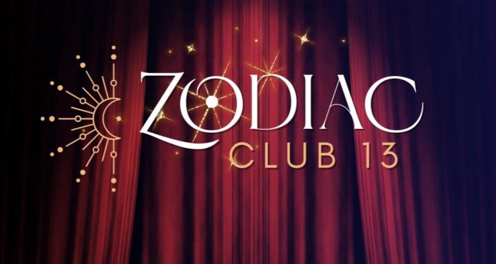 Zodiac Club 13