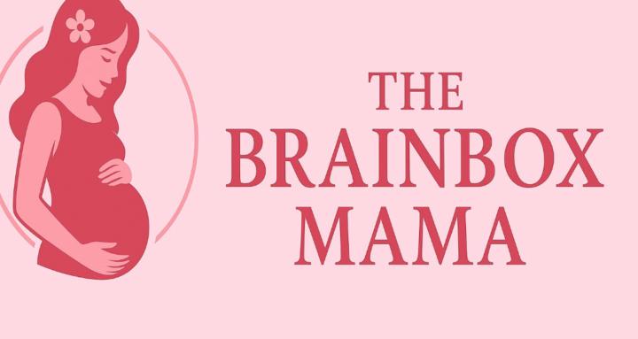 The BrainBox Mama