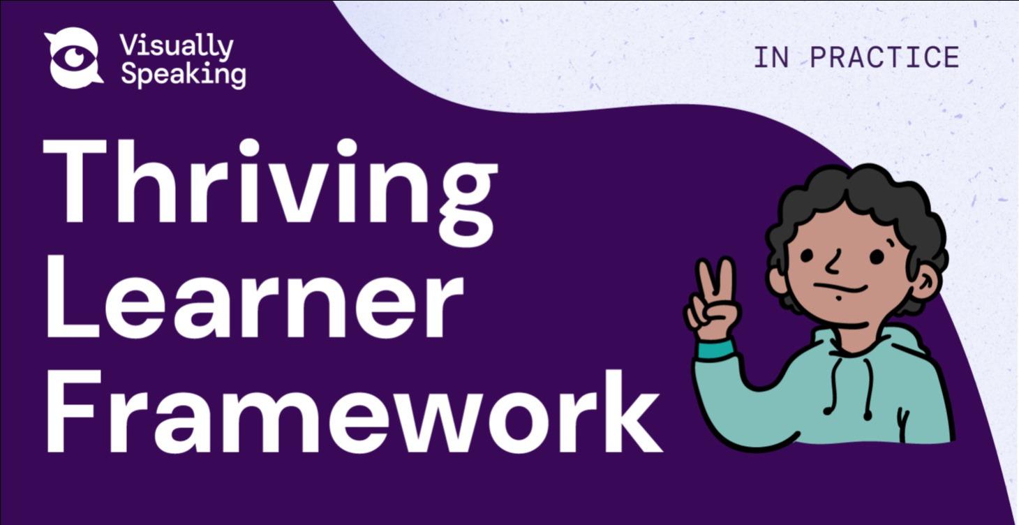 Thriving Learner Framework | In Practice