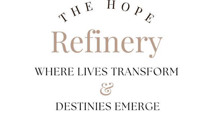 The Hope Refinery