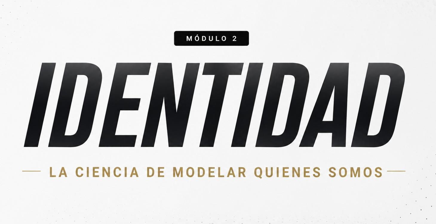 IDENTIDAD: la ciencia de modelar quienes somos