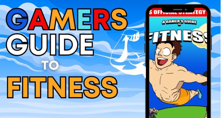 💪Gamer's Guide to Fitness