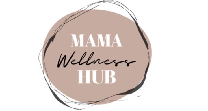 Mama Wellness Hub - Postpartum