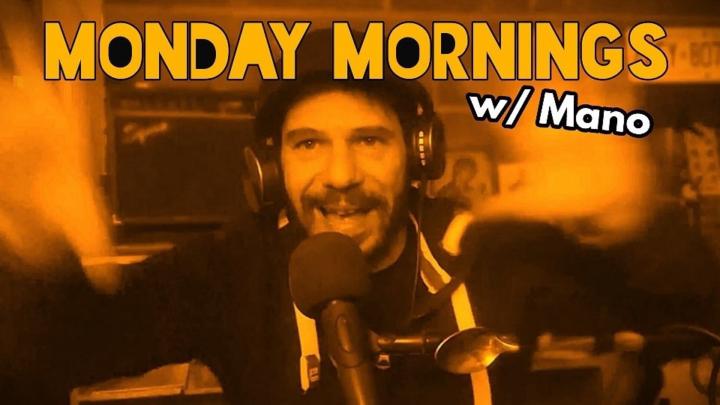 Monday Mornings w/ Mano - Ep. #15