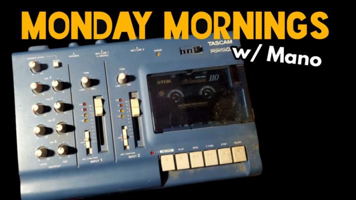 Monday Mornings w/ Mano - Ep. #12