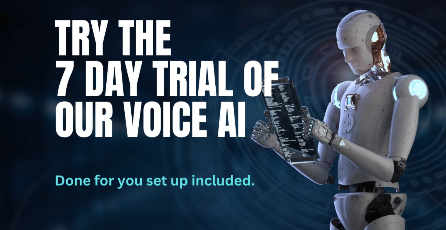 Get the 7 Day Trial of our Voice AI Assistant