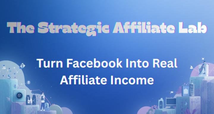The Strategic Affiliate Lab