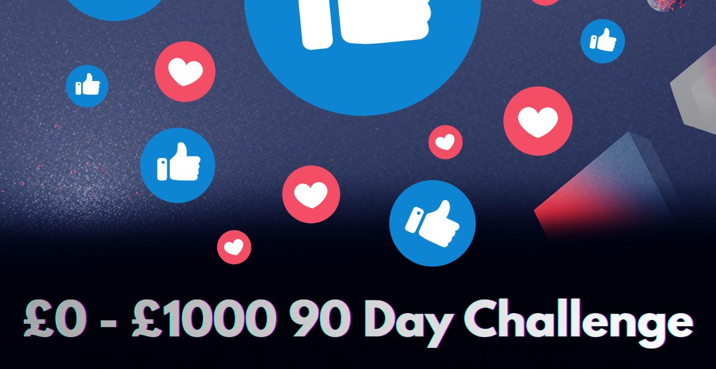 £0 - £1000 90 Day Challenge