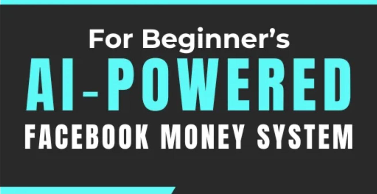 AI Powered Facebook Money System