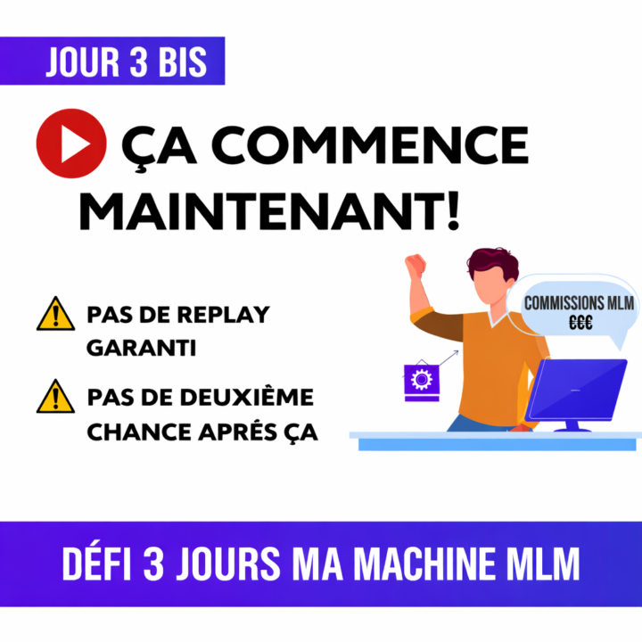 🔴 ÇA COMMENCE MAINTENANT – JOUR 3 BIS