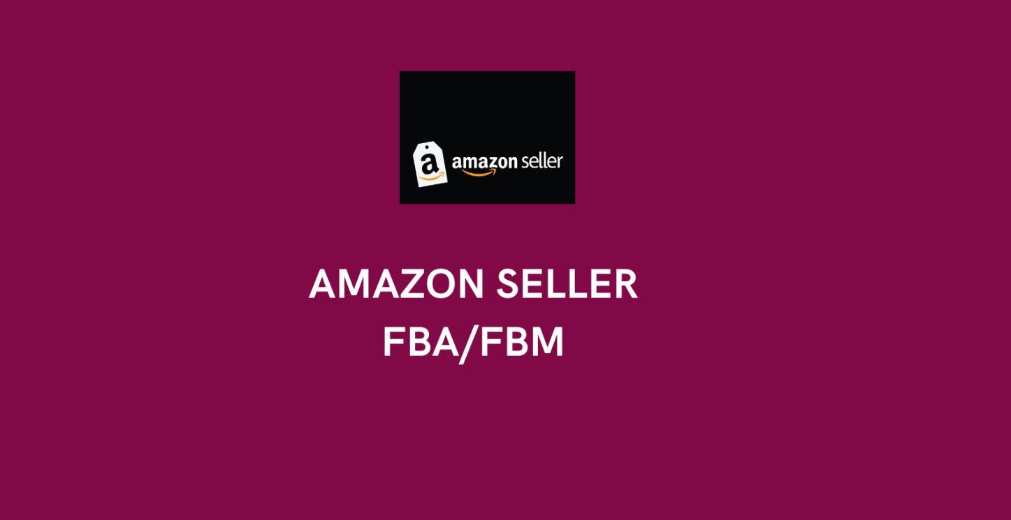 AMAZON FBA/FBM