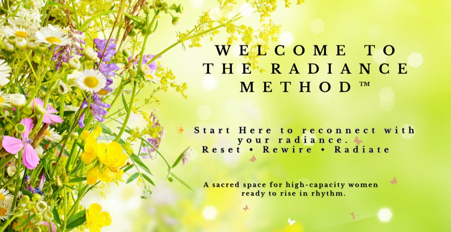 Start Here — Your Path to Radiance