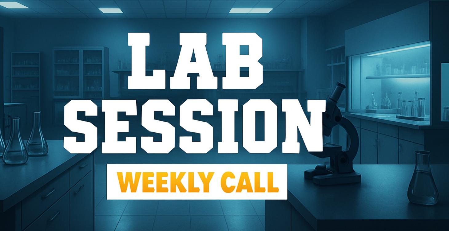 Lab Sessions Calls (RECORDED)