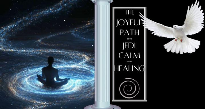 The Joyful Path | Jedi Calm
