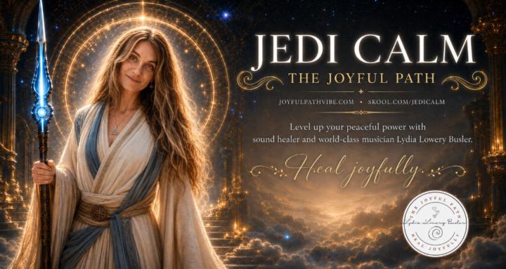 The Joyful Path | Jedi Calm