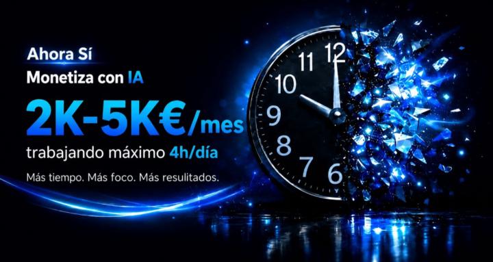 Ahora Sí: Monetiza con IA