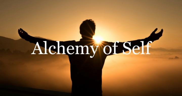 Alchemy of Self