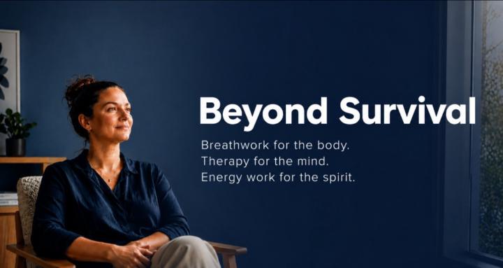 Beyond Survival