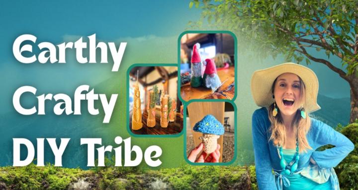 Earthy Crafty DIY Tribe 🌙🌱✨️