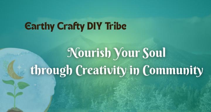 Earthy Crafty DIY Tribe 💚🌙🌱
