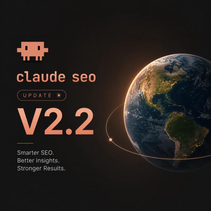 claude-seo v2.2.0 just shipped