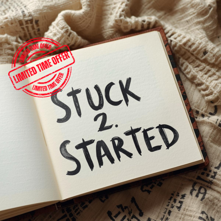 Stuck to started ( Mini Offer )