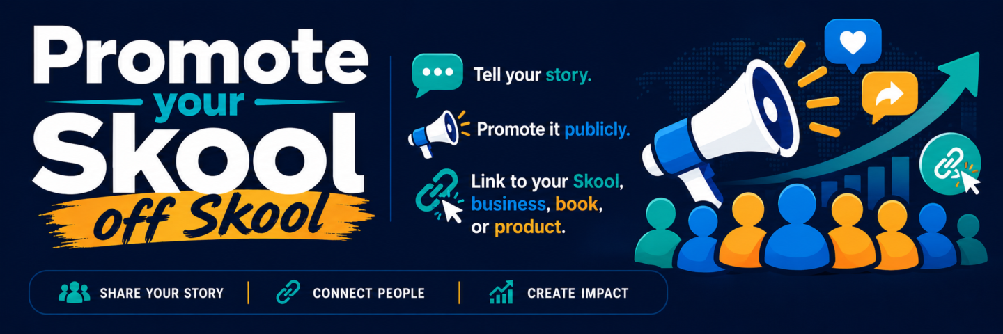 Promote your Skool off Skool