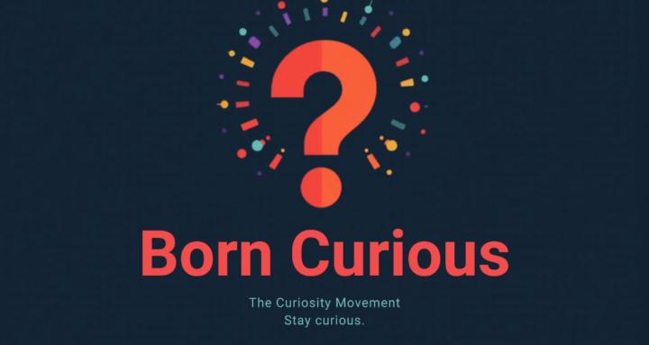 Born Curious