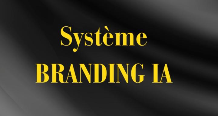 Système Branding IA