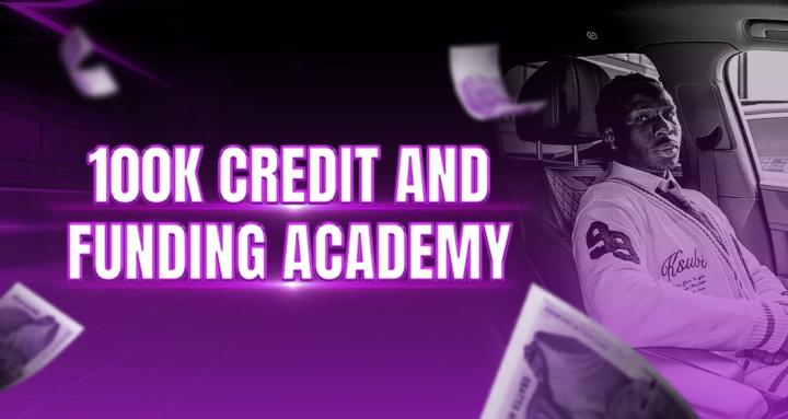 100K Credit & Funding Academy
