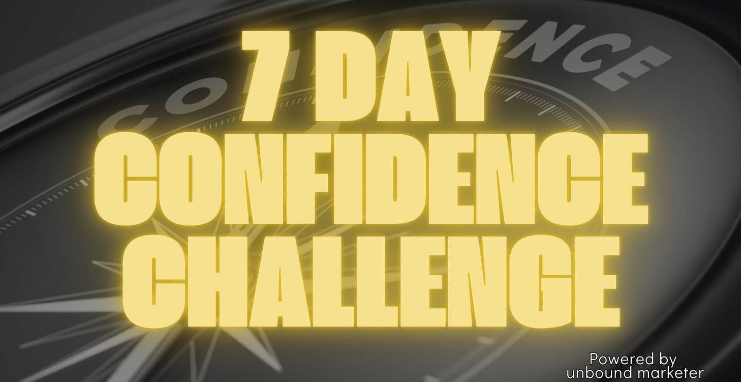 7 Day Confidence Challenge