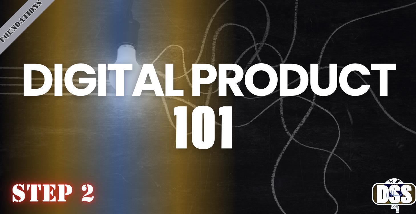 Digital Product 101