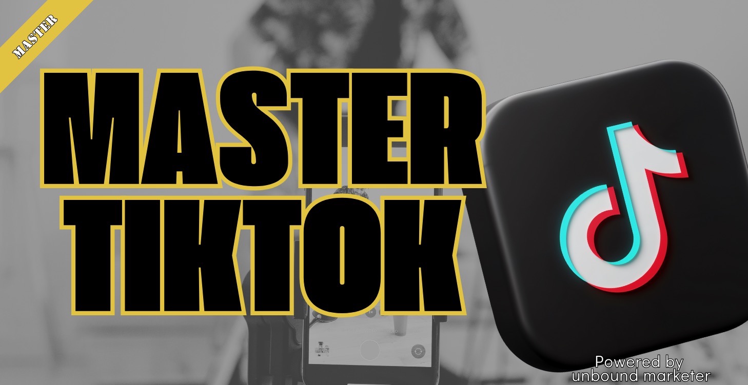 Master TikTok